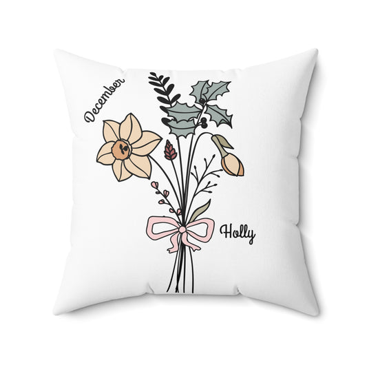 December Holly Birth Flower - Custom Spun Polyester Square Pillow – Stylish Double-Sided Home Décor Accent for a Personalized Touch